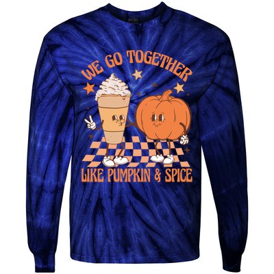 Thanksgiving We Pumpkin Spice Autumn Fall Go Together Like Tie-Dye Long Sleeve Shirt