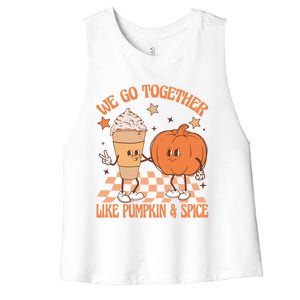 Thanksgiving We Pumpkin Spice Autumn Fall Go Together Like Women's Racerback Cropped Tank