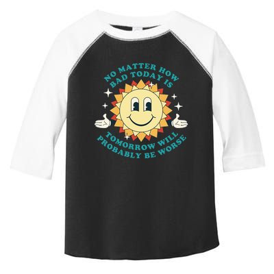 Tomorrow Will Probably Be Worse Existential Dread Toon Style Toddler Fine Jersey T-Shirt