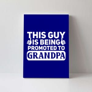 This Was Promoted To Grandpa Funny Gift Canvas