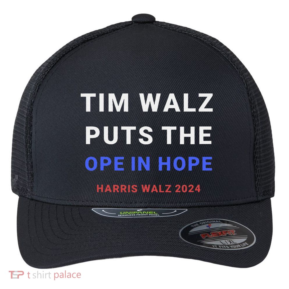 Tim Walz Puts The Ope In Hope Harris Walz 2024 Midwest Flexfit Unipanel Trucker Cap