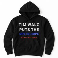 Tim Walz Puts The Ope In Hope Harris Walz 2024 Midwest Hoodie
