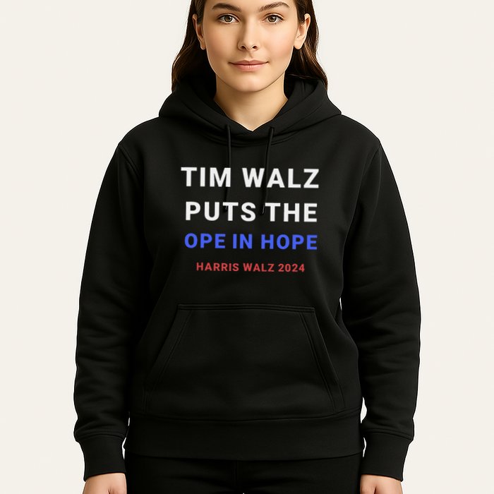 Tim Walz Puts The Ope In Hope Harris Walz 2024 Midwest Hoodie