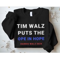 Tim Walz Puts The Ope In Hope Harris Walz 2024 Midwest Sweatshirt
