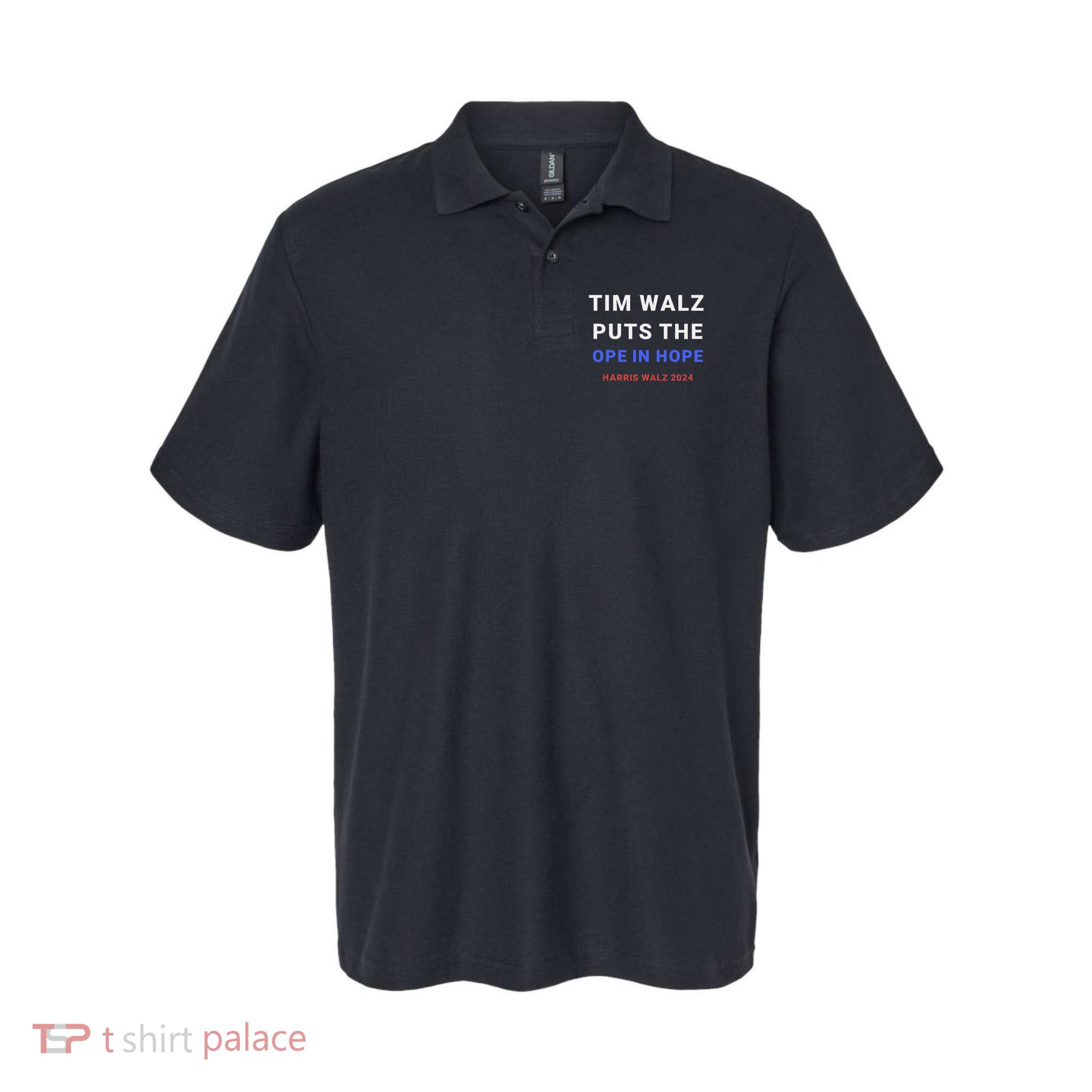 Tim Walz Puts The Ope In Hope Harris Walz 2024 Midwest Polo