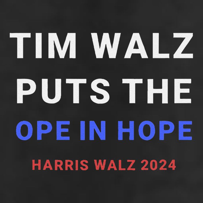 Tim Walz Puts The Ope In Hope Harris Walz 2024 Midwest 25L Jumbo Tote