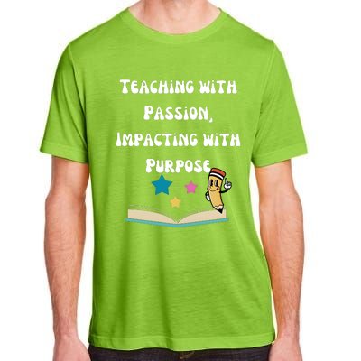 Teaching With Passion Impacting With Purpose Adult ChromaSoft Performance T-Shirt