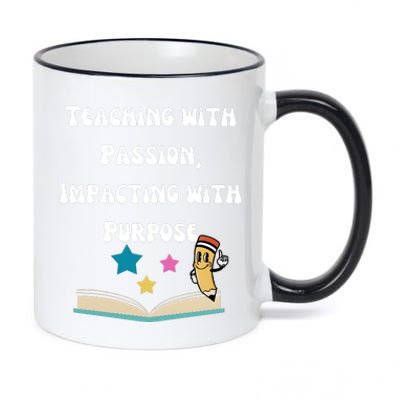 Teaching With Passion Impacting With Purpose 11oz Black Color Changing Mug