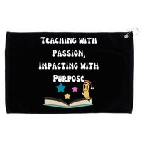 Teaching With Passion Impacting With Purpose Grommeted Golf Towel