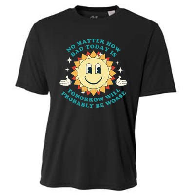 Tomorrow Will Probably Be Worse Existential Dread Toon Style Cooling Performance Crew T-Shirt