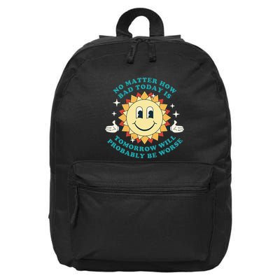 Tomorrow Will Probably Be Worse Existential Dread Toon Style 16 in Basic Backpack