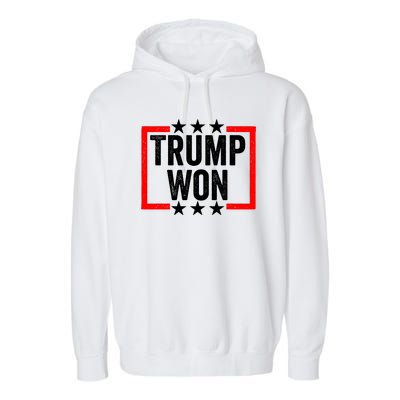 Trump Won ~ Pro Freedom ~ Anti Harris And Biden Protest Garment-Dyed Fleece Hoodie