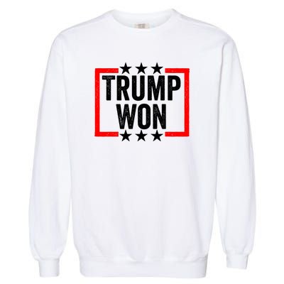 Trump Won ~ Pro Freedom ~ Anti Harris And Biden Protest Garment-Dyed Sweatshirt