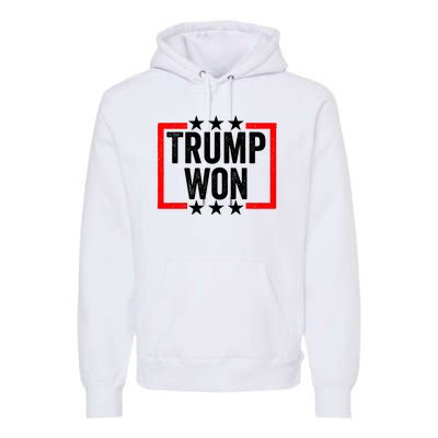 Trump Won ~ Pro Freedom ~ Anti Harris And Biden Protest Premium Hoodie