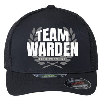 Team Warden Proud Family Member Warden Flexfit Unipanel Trucker Cap