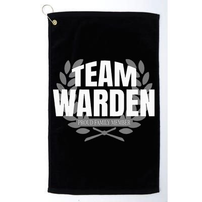 Team Warden Proud Family Member Warden Golf Towel