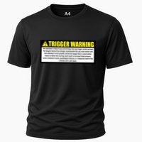 Trigger Warning Parody Warning Label For People Cool Gift Cooling Performance Crew T-Shirt