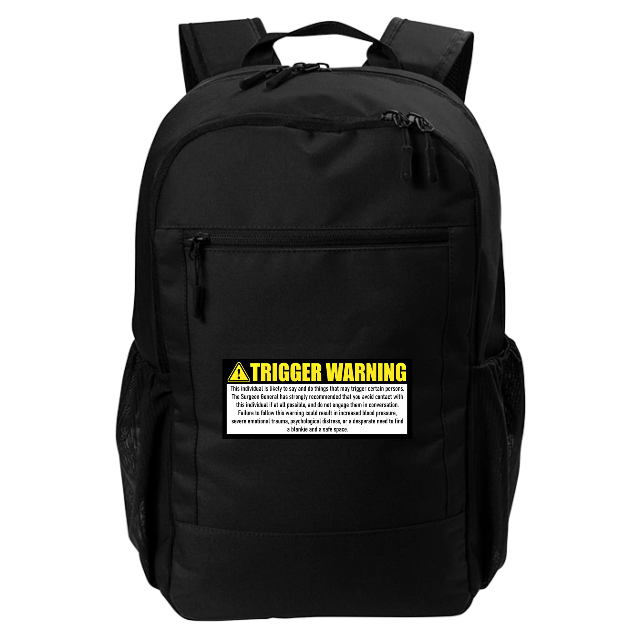 Trigger Warning Parody Warning Label For People Cool Gift Backpack