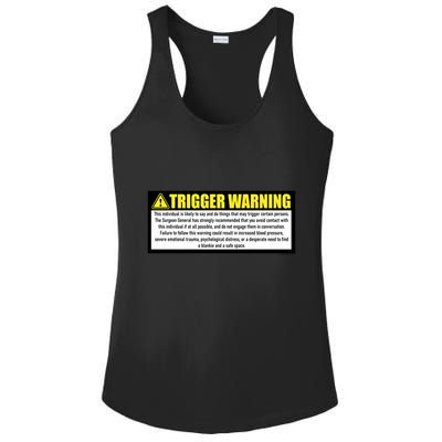 Trigger Warning Parody Warning Label For People Cool Gift Ladies PosiCharge Competitor Racerback Tank