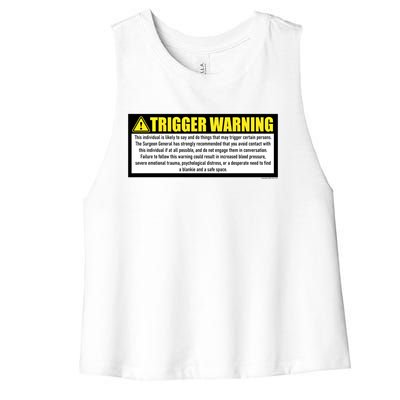 Trigger Warning Parody Warning Label For People Cool Gift Women's Racerback Cropped Tank