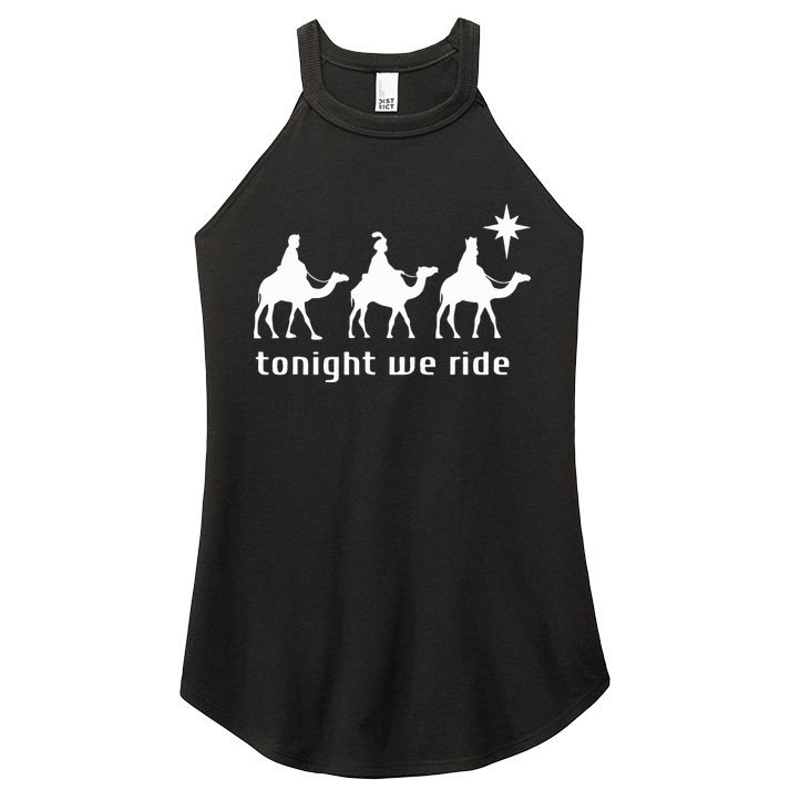 Tonight We Ride Retro Three Wise Christmas Christian  Women's Perfect Tri Rocker Tank