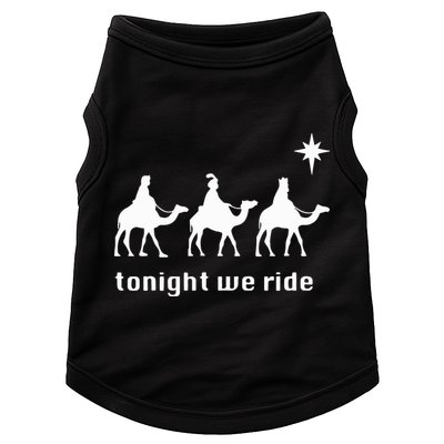 Tonight We Ride Christmas 3 Wise Menn Camel Ride Doggie Tank