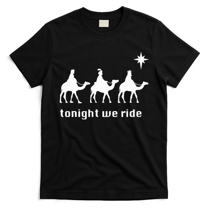Tonight We Ride Christmas 3 Wise Menn Camel Ride T-Shirt