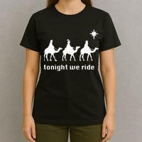 Tonight We Ride Christmas 3 Wise Menn Camel Ride T-Shirt