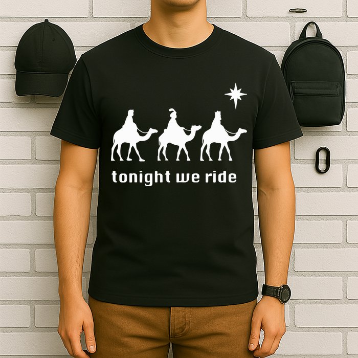 Tonight We Ride Christmas 3 Wise Menn Camel Ride T-Shirt
