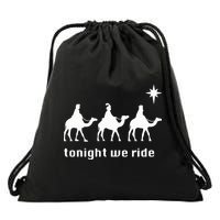 Tonight We Ride Christmas 3 Wise Menn Camel Ride Drawstring Bag
