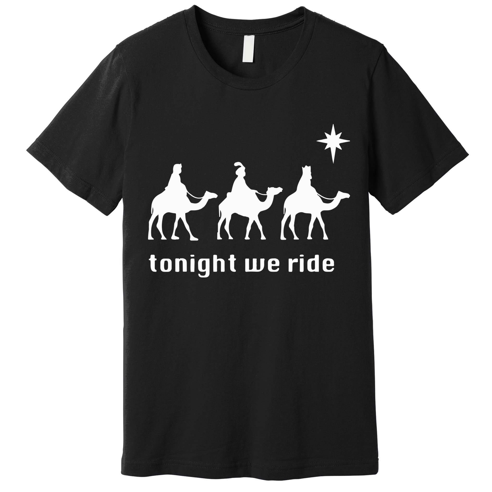 Tonight We Ride Christmas 3 Wise Menn Camel Ride Premium T-Shirt