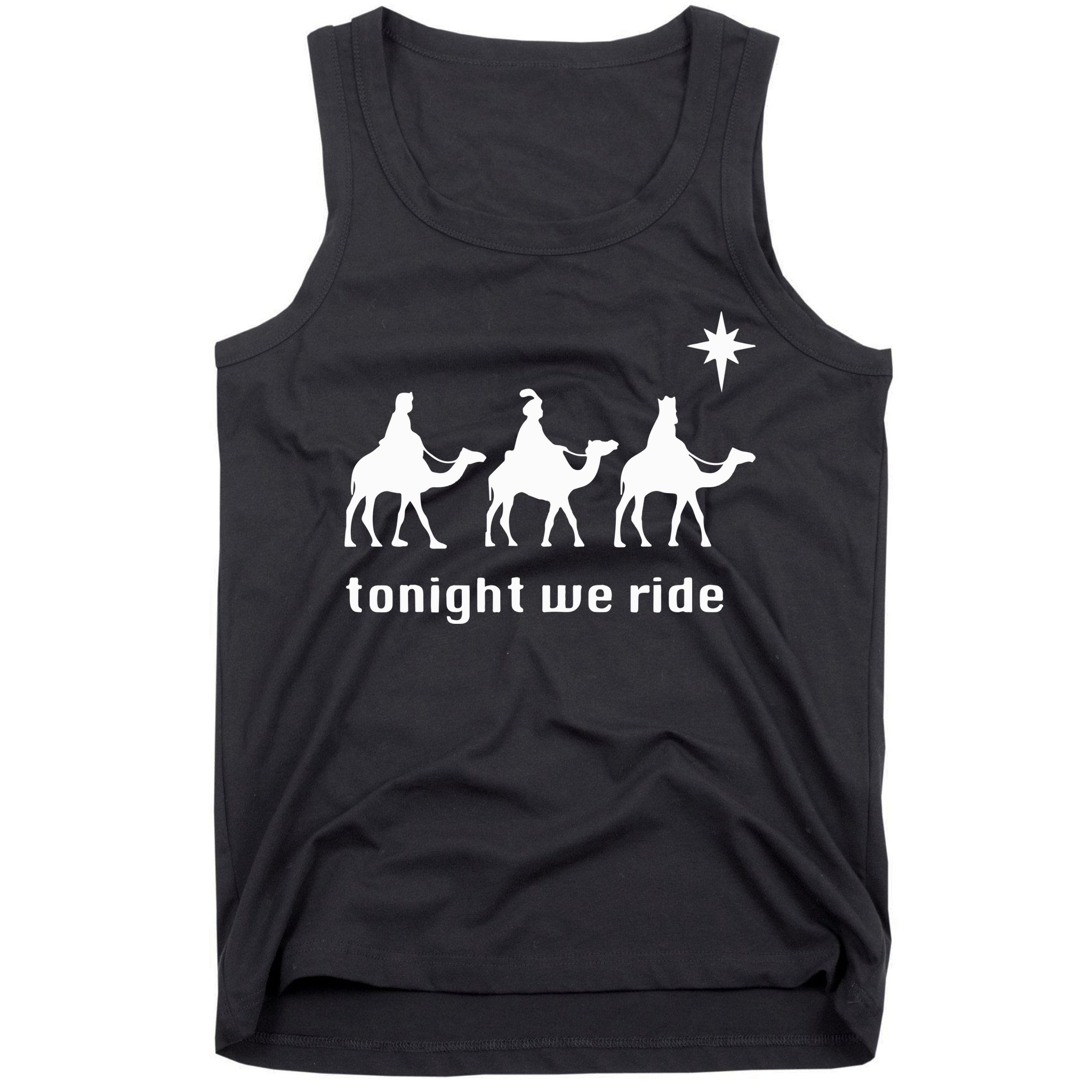 Tonight We Ride Christmas 3 Wise Menn Camel Ride Tank Top