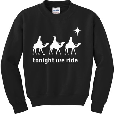 Tonight We Ride Christmas 3 Wise Menn Camel Ride Kids Sweatshirt