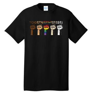 Together We Rise Black Lives Matter Tall T-Shirt