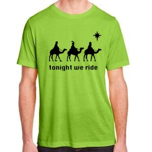 Tonight We Ride Christmas 3 Wise Menn Camel Ride Adult ChromaSoft Performance T-Shirt