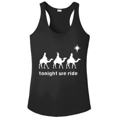 Tonight We Ride Christmas 3 Wise Menn Camel Ride Ladies PosiCharge Competitor Racerback Tank