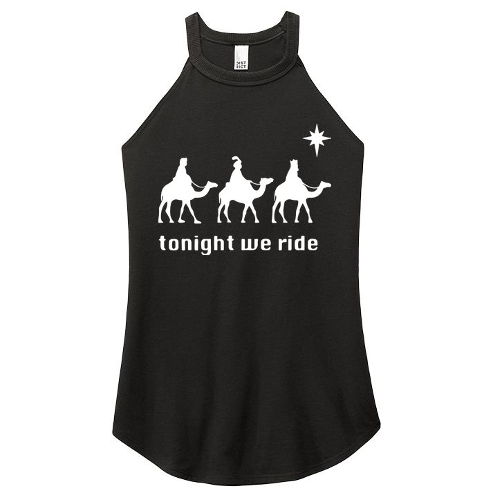 Tonight We Ride Christmas 3 Wise Menn Camel Ride Women's Perfect Tri Rocker Tank