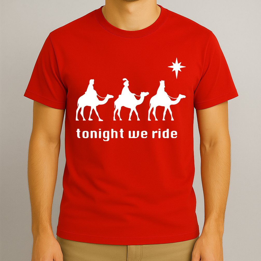 Tonight We Ride Christmas 3 Wise Menn Camel Ride T-Shirt