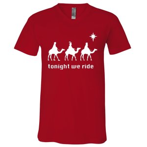 Tonight We Ride Christmas 3 Wise Menn Camel Ride V-Neck T-Shirt