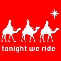 Tonight We Ride Christmas 3 Wise Menn Camel Ride Button