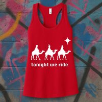 Tonight We Ride Christmas 3 Wise Menn Camel Ride Womens Tank Top