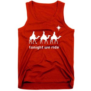 Tonight We Ride Christmas 3 Wise Menn Camel Ride Tank Top