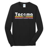 Tacoma Wa Retro Vintage Pride City 70s 80s Women Gift Tall Long Sleeve T-Shirt