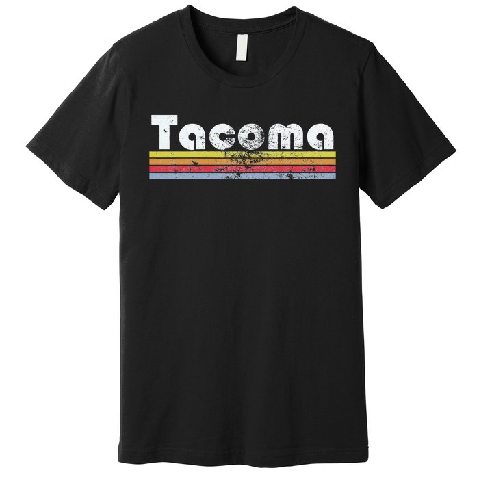 Tacoma Wa Retro Vintage Pride City 70s 80s Women Gift Premium T-Shirt