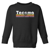 Tacoma Wa Retro Vintage Pride City 70s 80s Women Gift Toddler Sweatshirt