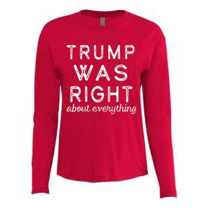 Trump Was Right About Everything, Pro Trump, Anti Biden, Republican Womens Cotton Relaxed Long Sleeve T-Shirt