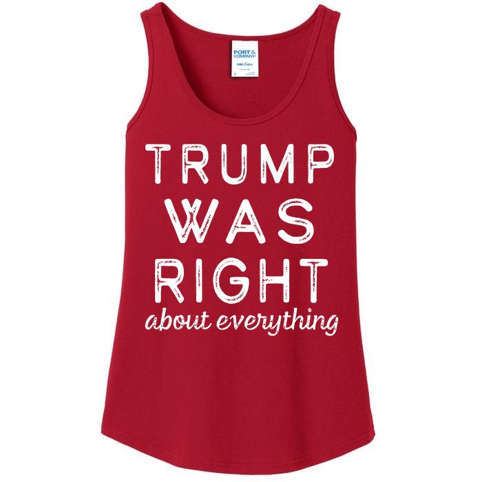 Trump Was Right About Everything, Pro Trump, Anti Biden, Republican Ladies Essential Tank