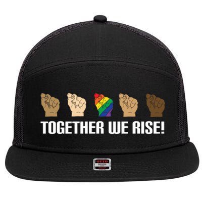 Together We Rise Opposition Equality Cute Gift 7 Panel Mesh Trucker Snapback Hat