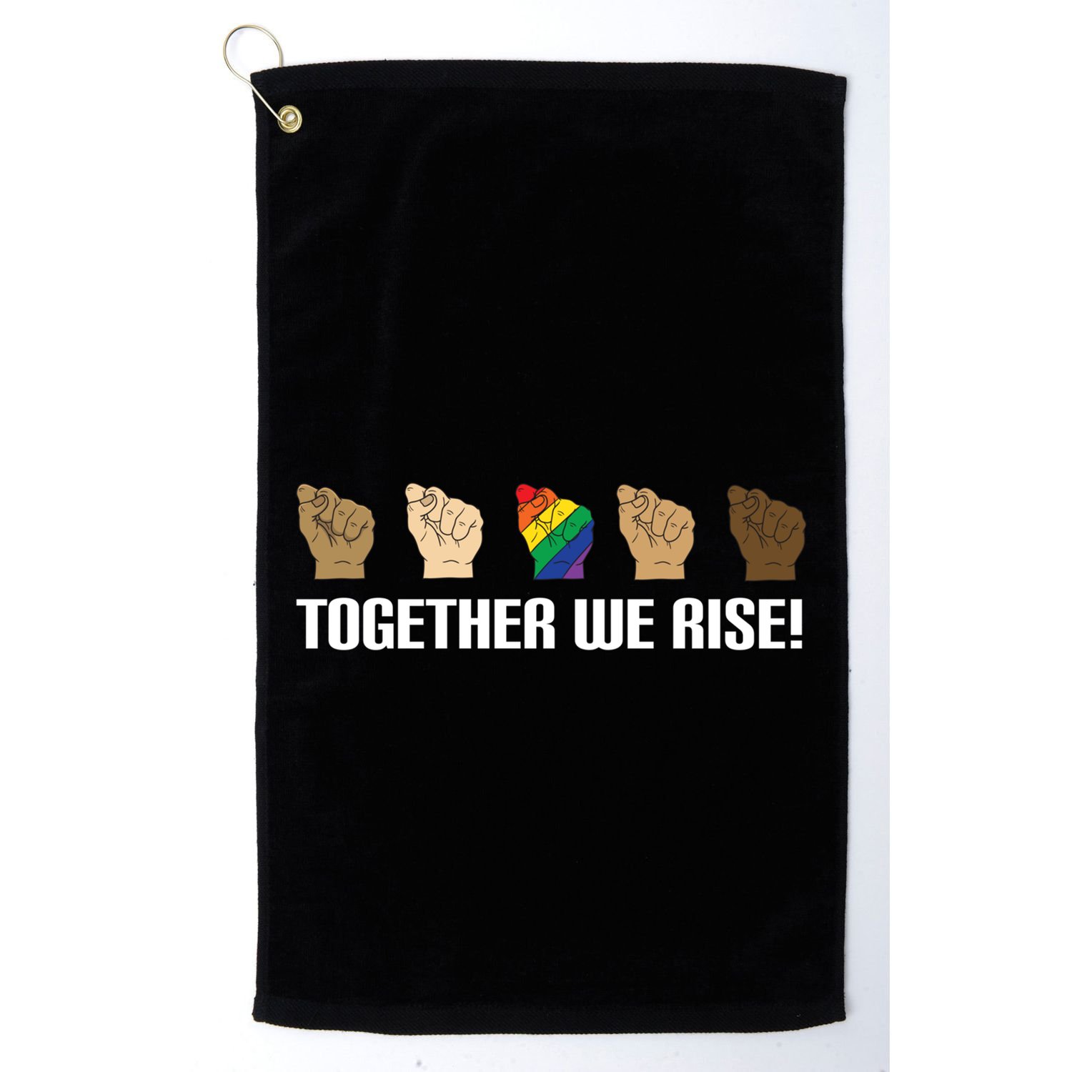 Together We Rise Opposition Equality Cute Gift Golf Towel