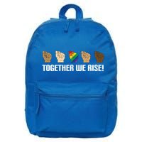 Together We Rise Opposition Equality Cute Gift 16 in Basic Backpack